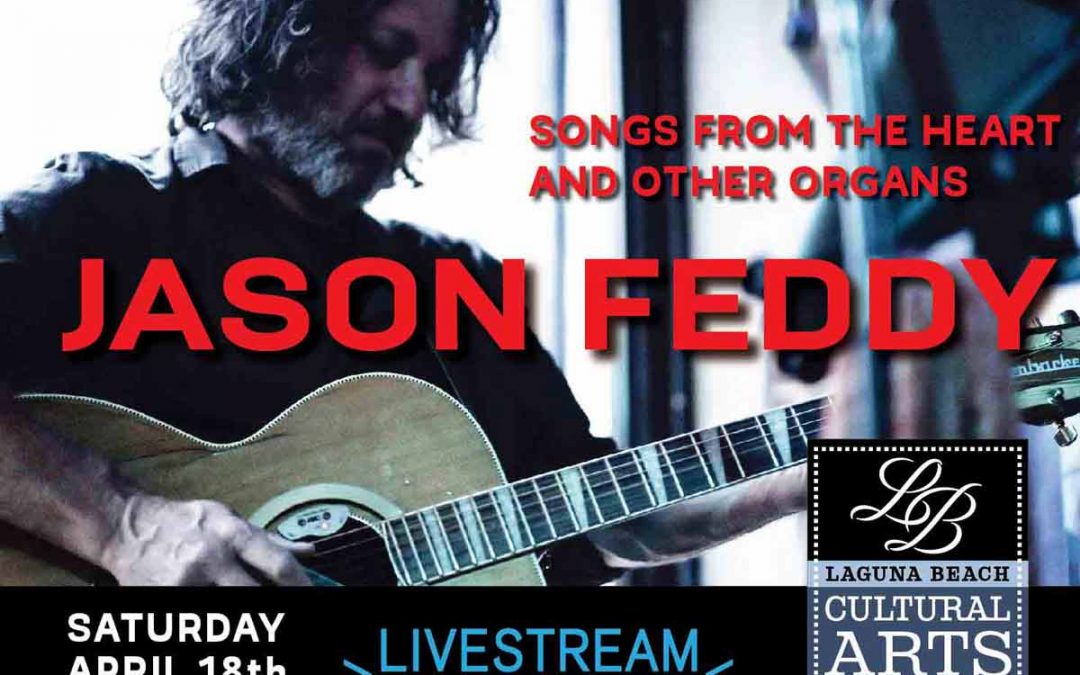LBCAC Presents: Jason Feddy – Songs from the heart and other organs